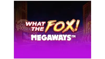 왓 더 폭스 MEGAWAYS™